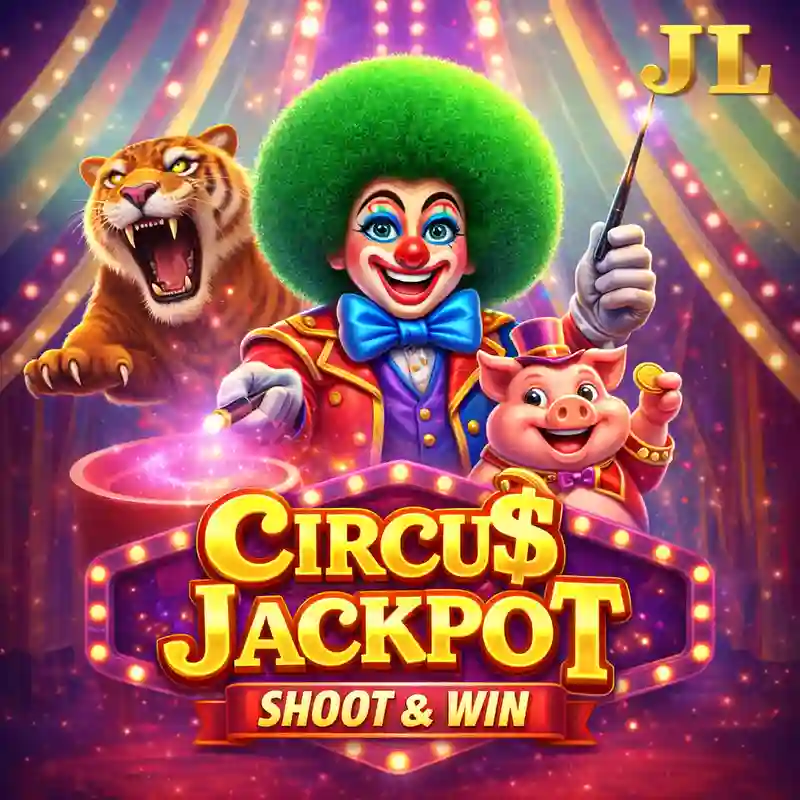 Circus Jackpot Slot Game kickbet