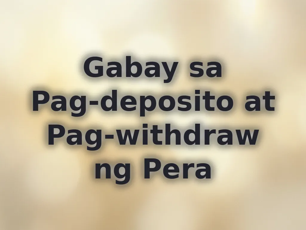 Gabay sa Pag-deposito